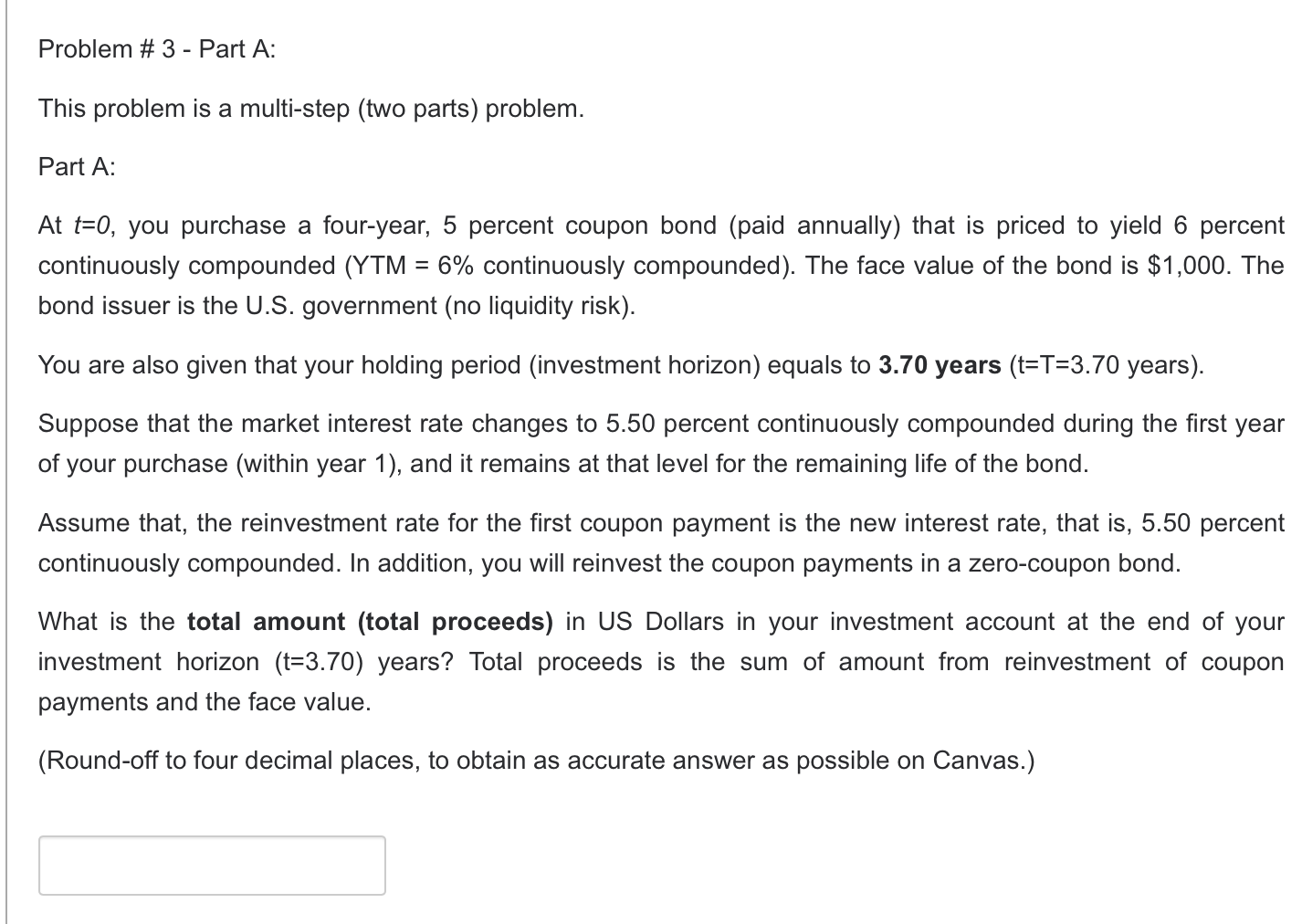 Problem # 3 - Part A: This problem is a