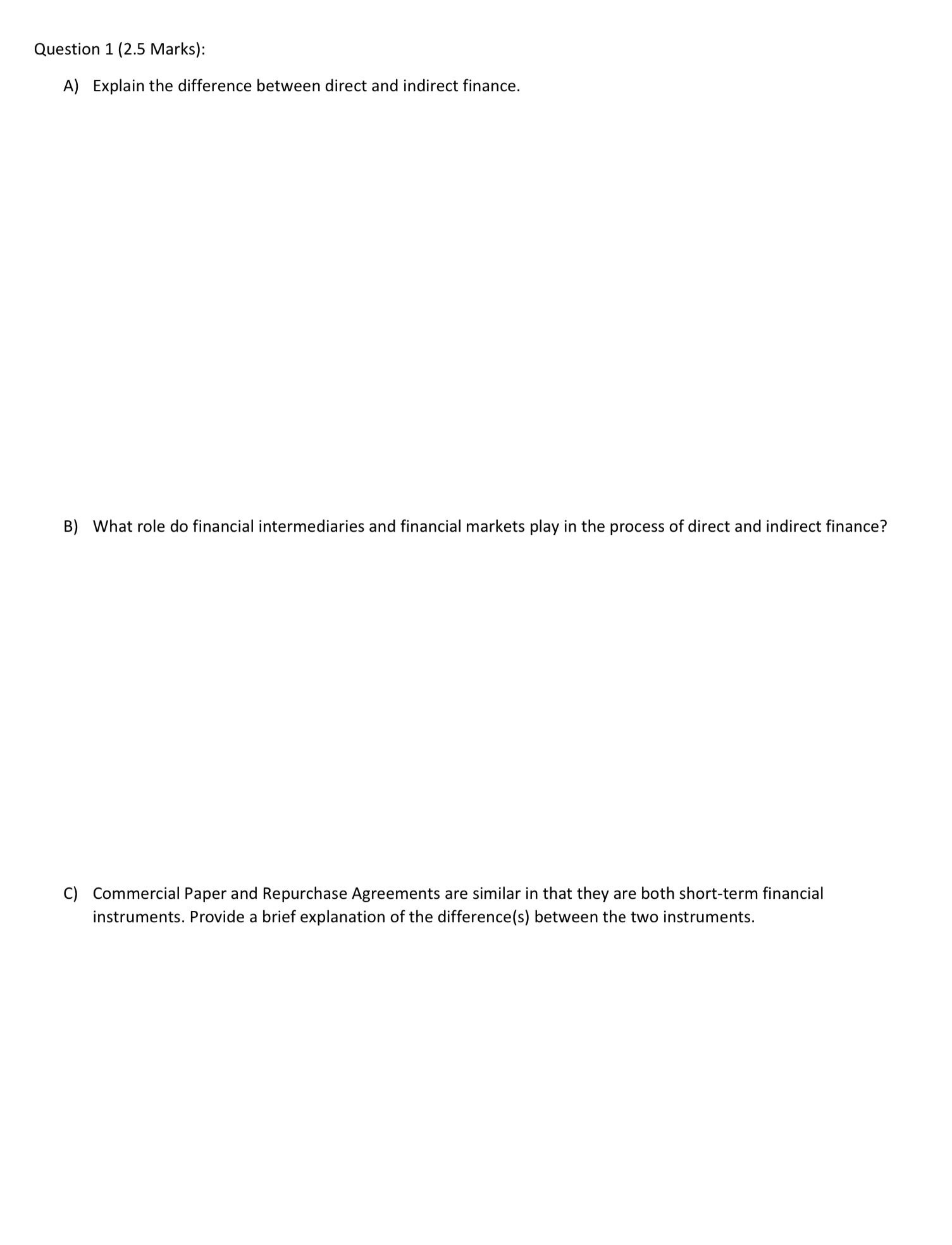 Question 1 (2.5 Marks): A) Explain the difference