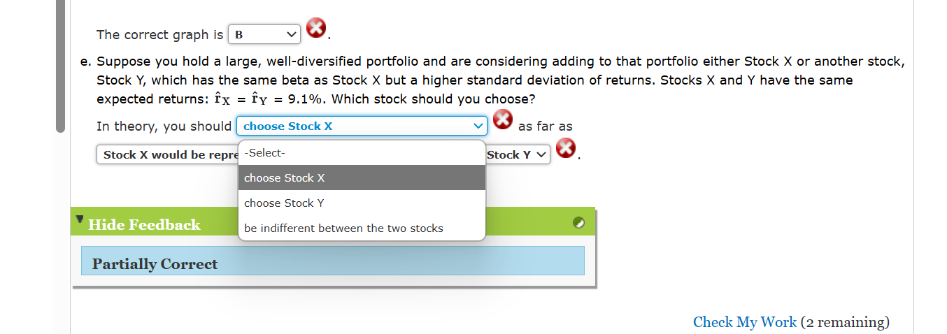 The correct graph is| B v 0 e. Suppose you hold a