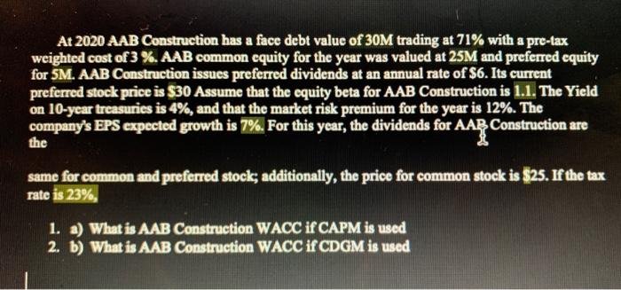 I2 At 2020 AAB Construction has a face debt value
