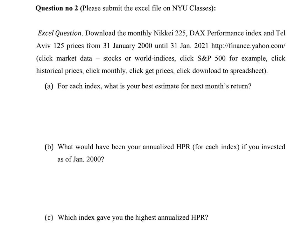 2 Question no 2 (Please submit the excel file on