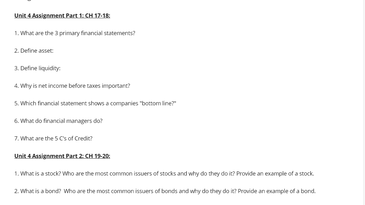 Unit 4 Assignment Part 1: CH 17-18: 1. What are