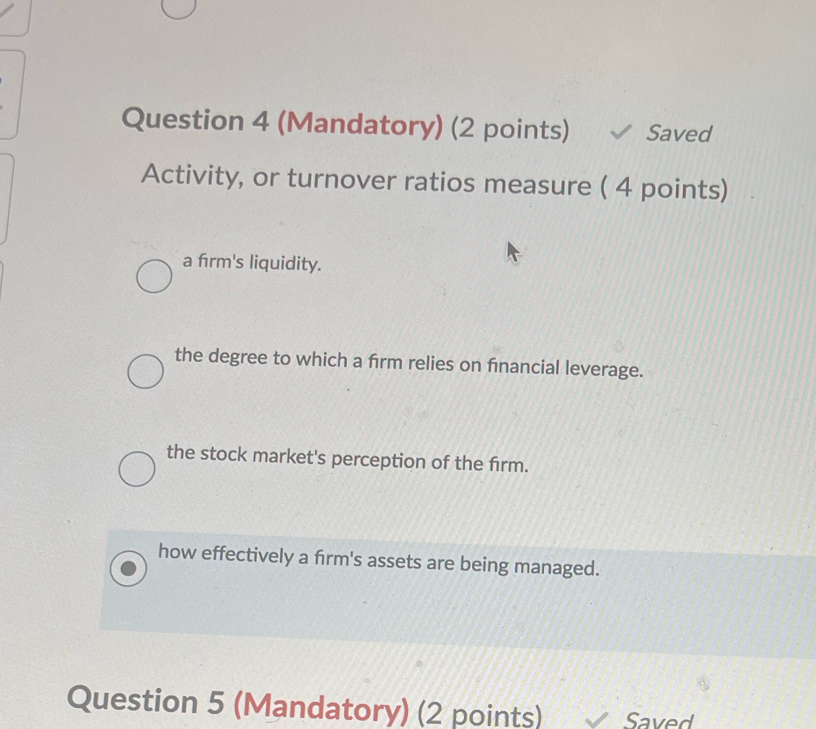 Question 4 (Mandatory) (2 points) Saved Activity,