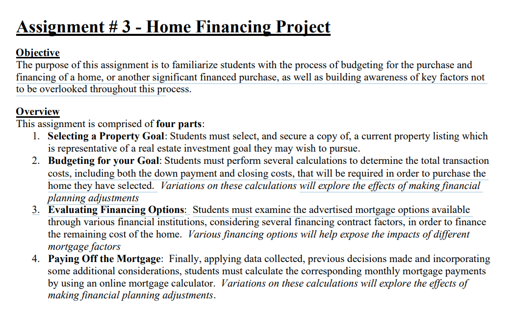 Assignment # 3 - Home Financing Project Objective