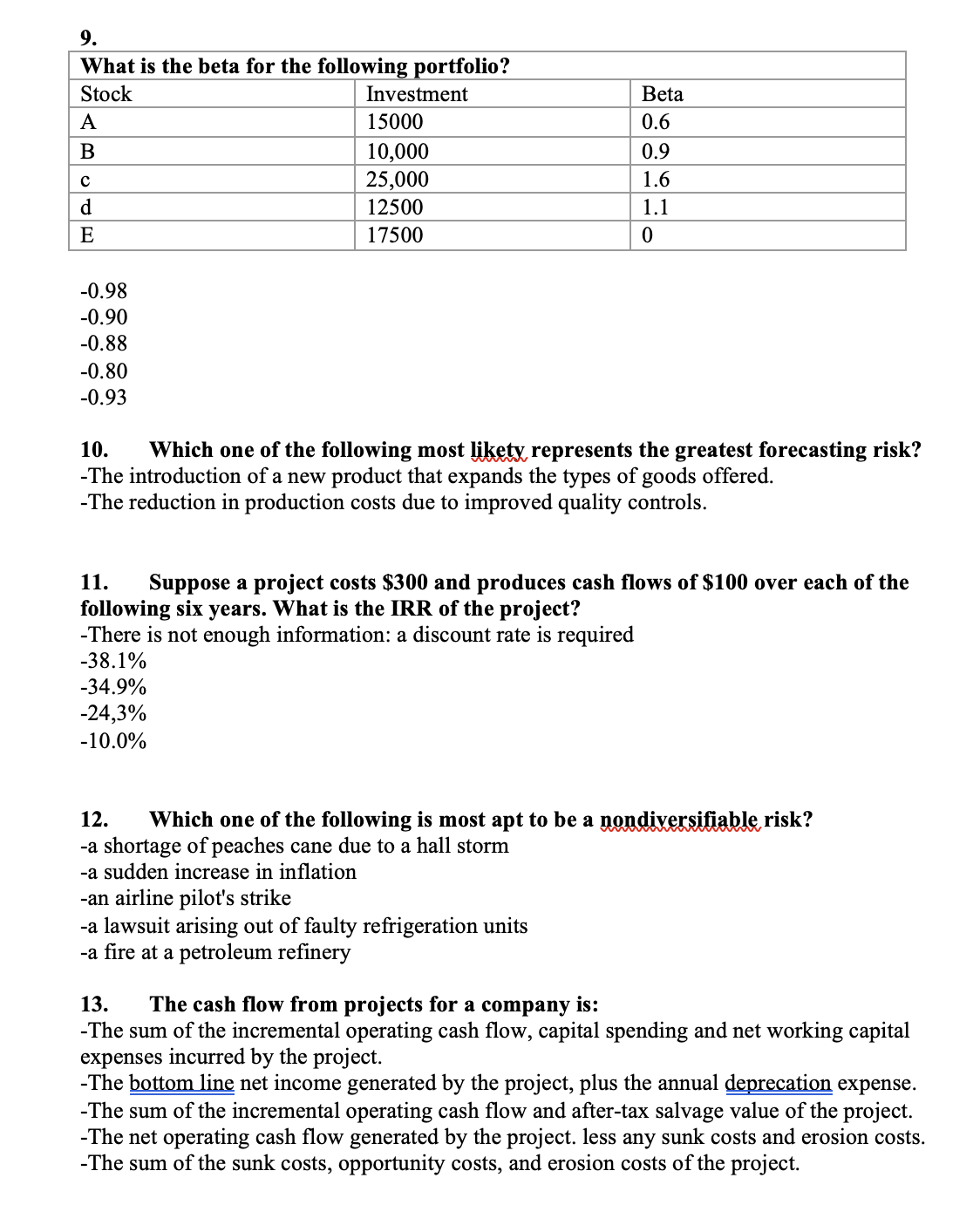 1.A cost that has already been paid, or the