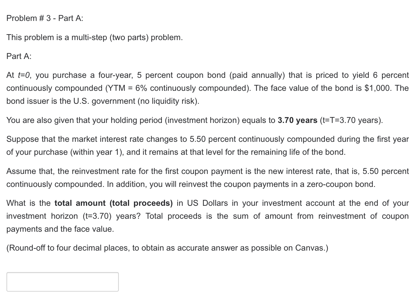 Problem # 3 - Part A: This problem is a