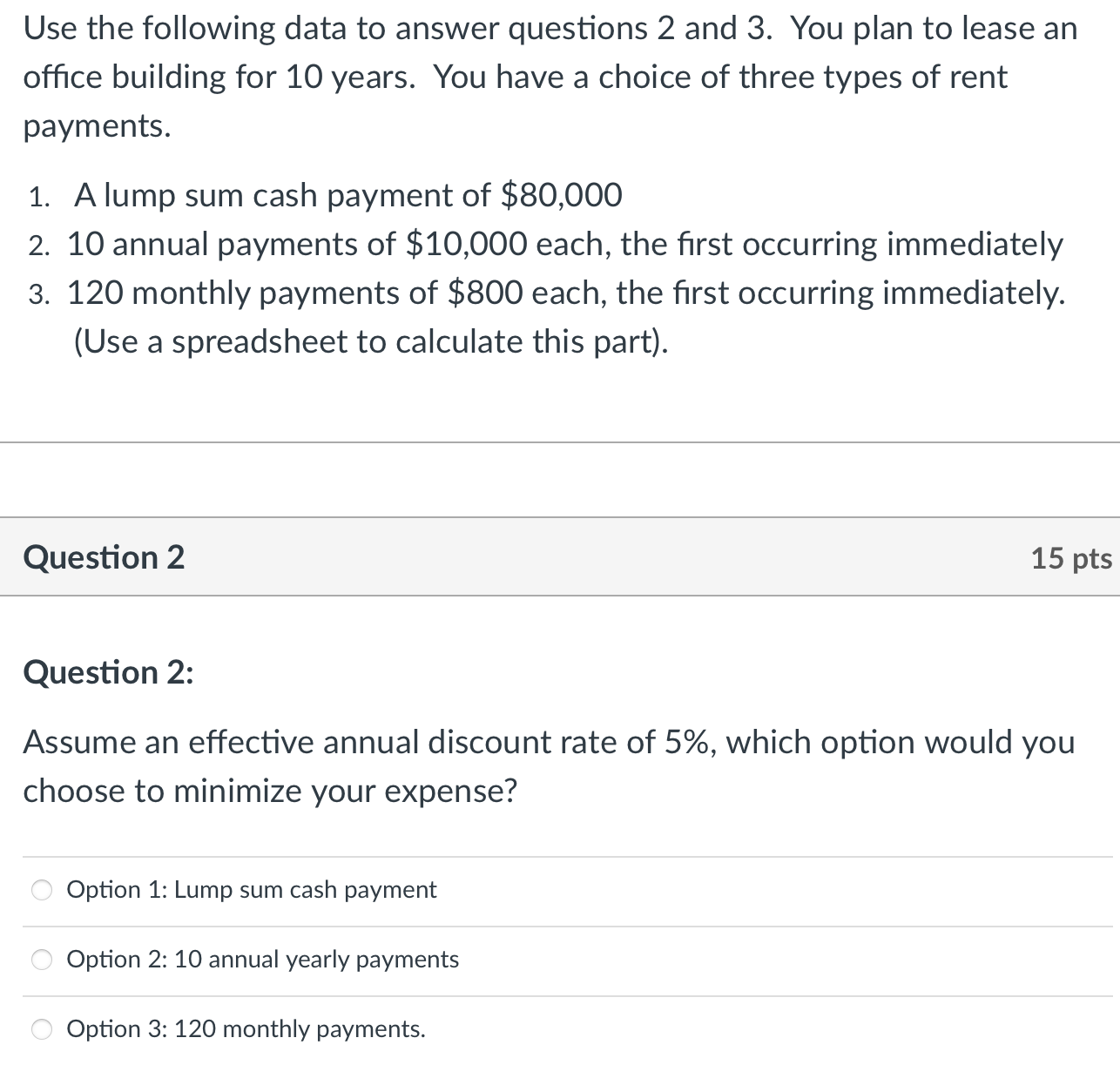 Use the following data to answer questions 2 and