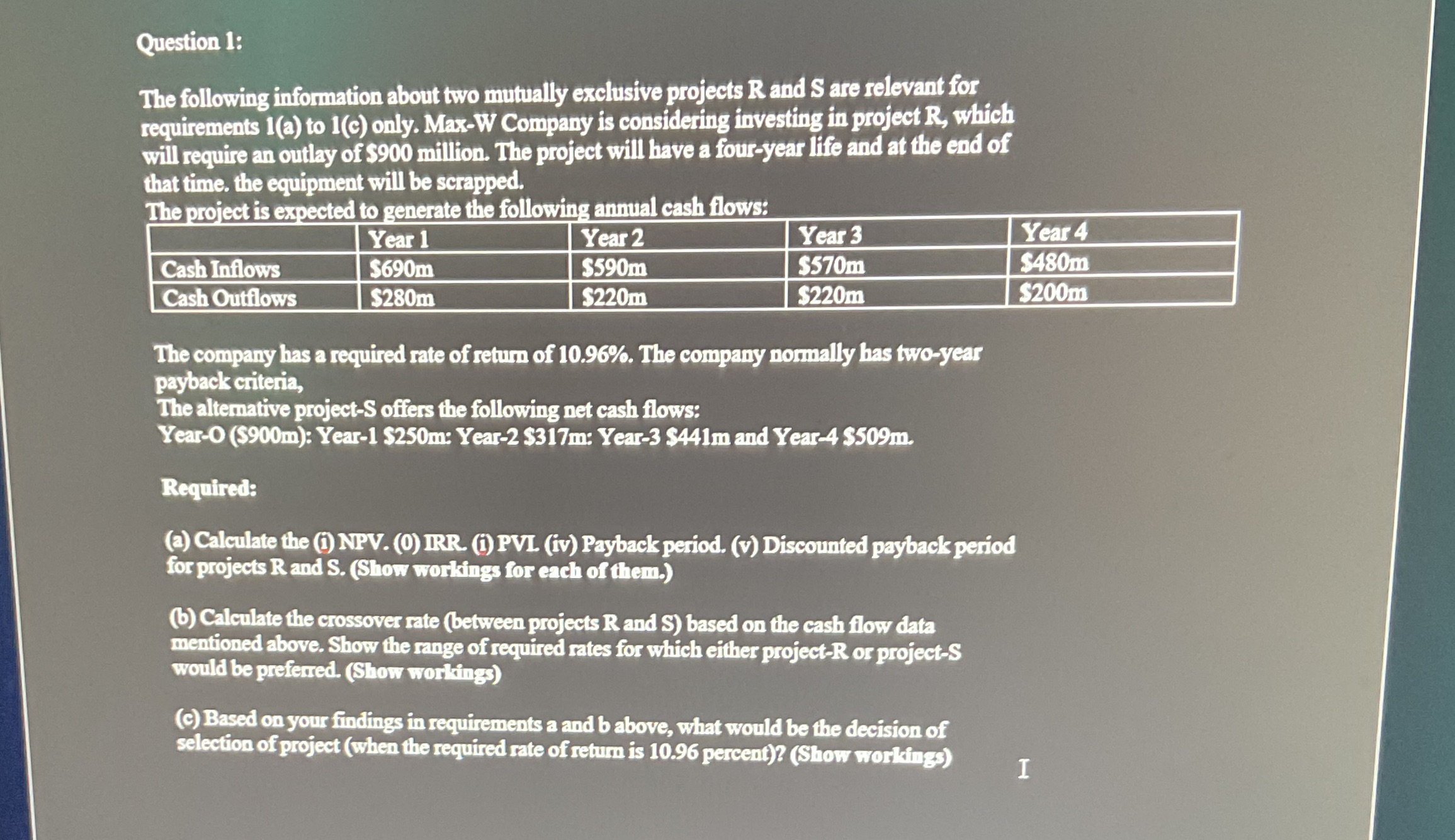 Please show workings not just answer values.
