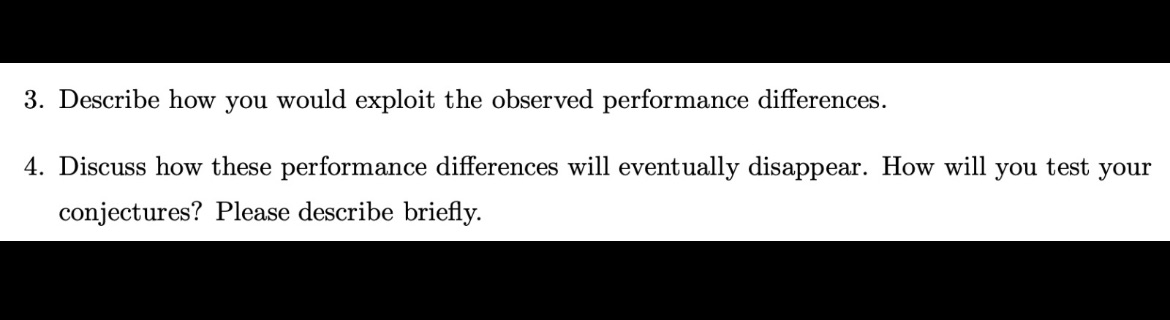 Question 3 Note that observed performance
