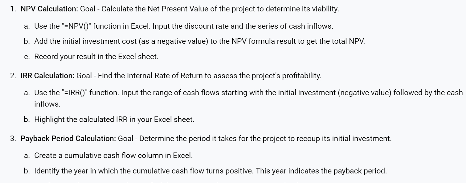 1. NPV Calculation: Goal - Calculate the Net