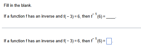 ans Fill in the blank. If a function f has an