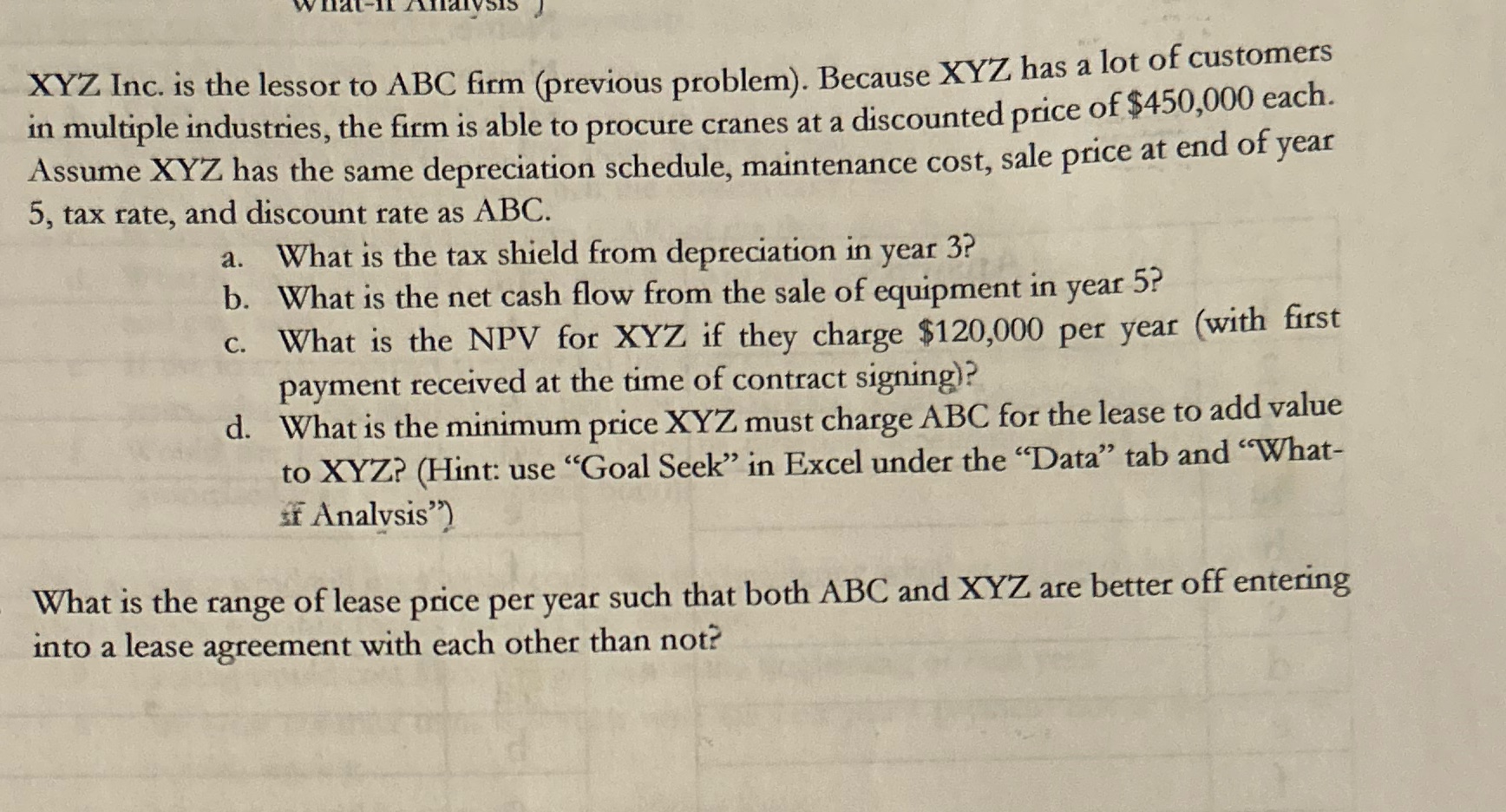 XYZ Inc. is the lessor to ABC firm (previous