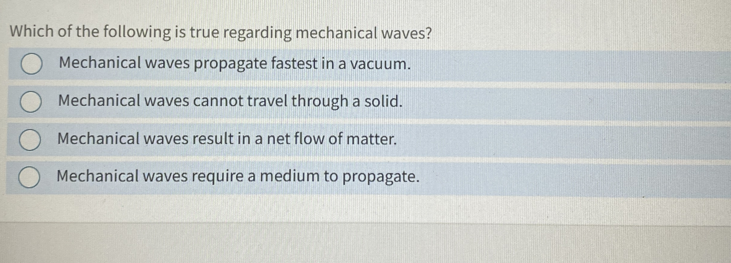 Which of the following is true regarding