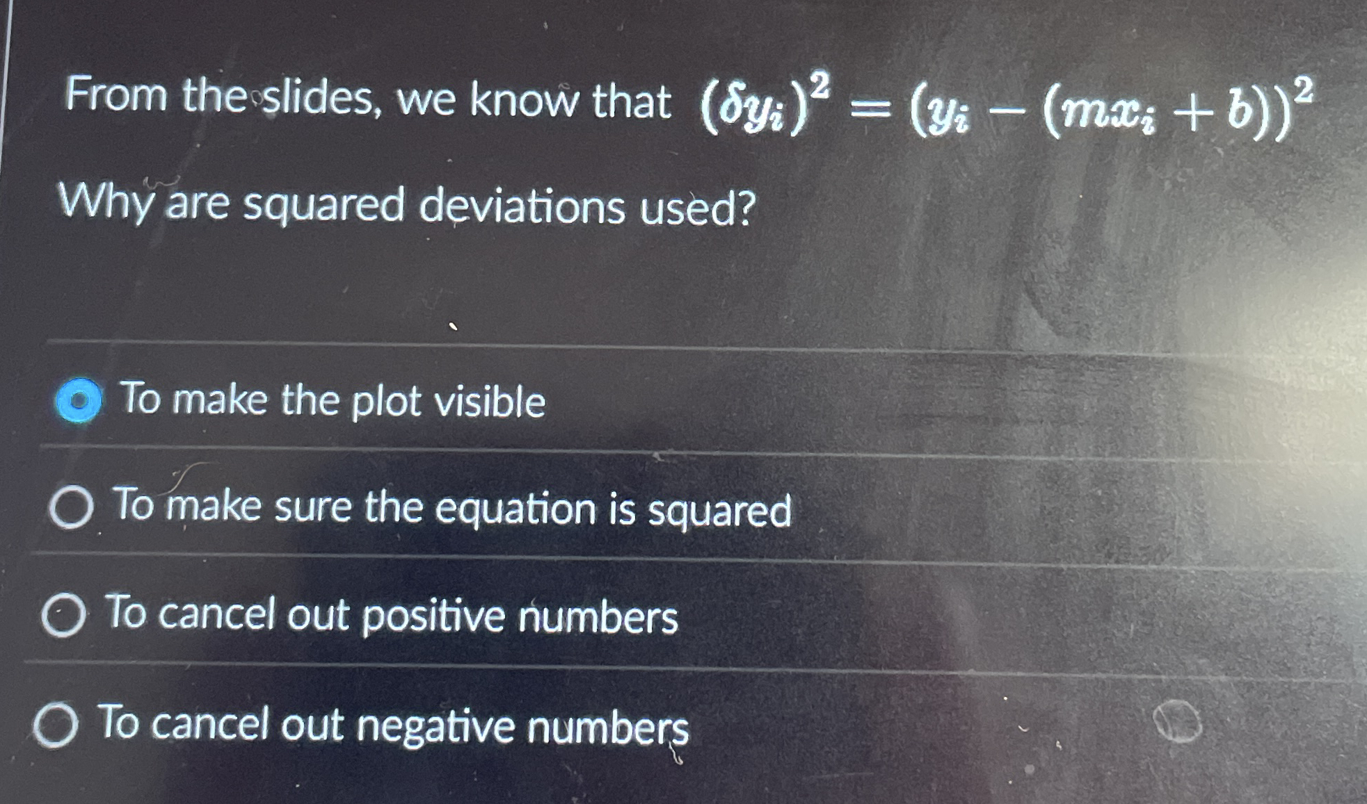 From the slides, we know that ( y i ) 2 = ( y i -