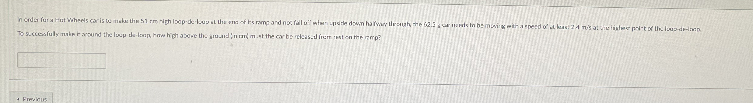 To successfully make it around the loop - de -