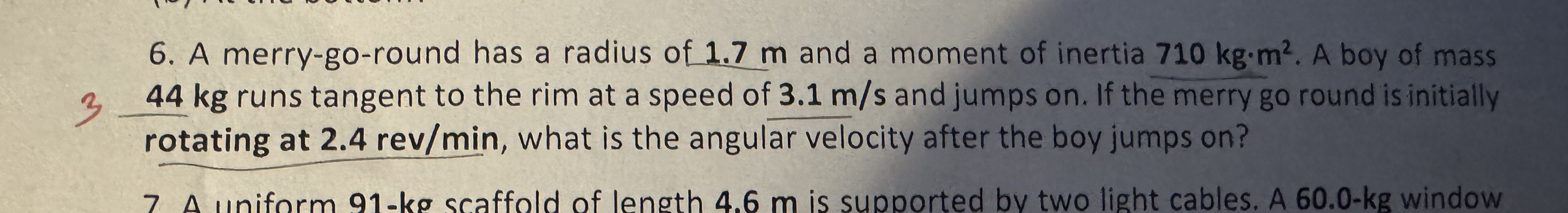 A merry - go - round has a radius of 1 . 7 m and