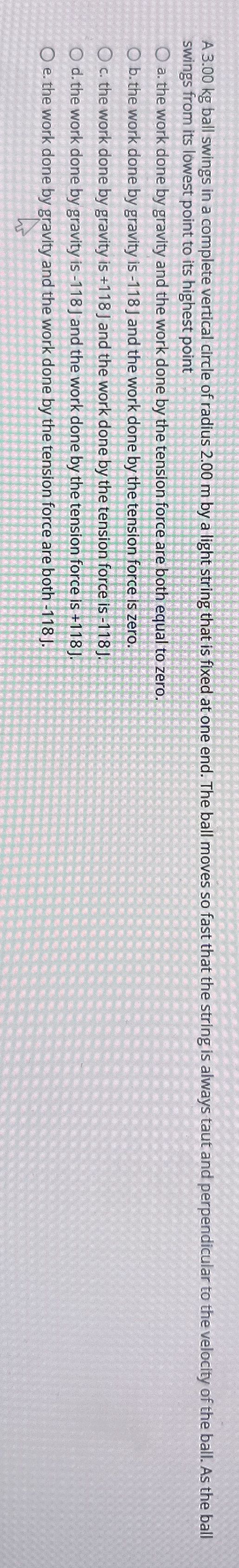 A 3 . 0 0 kg ball swings in a complete vertical