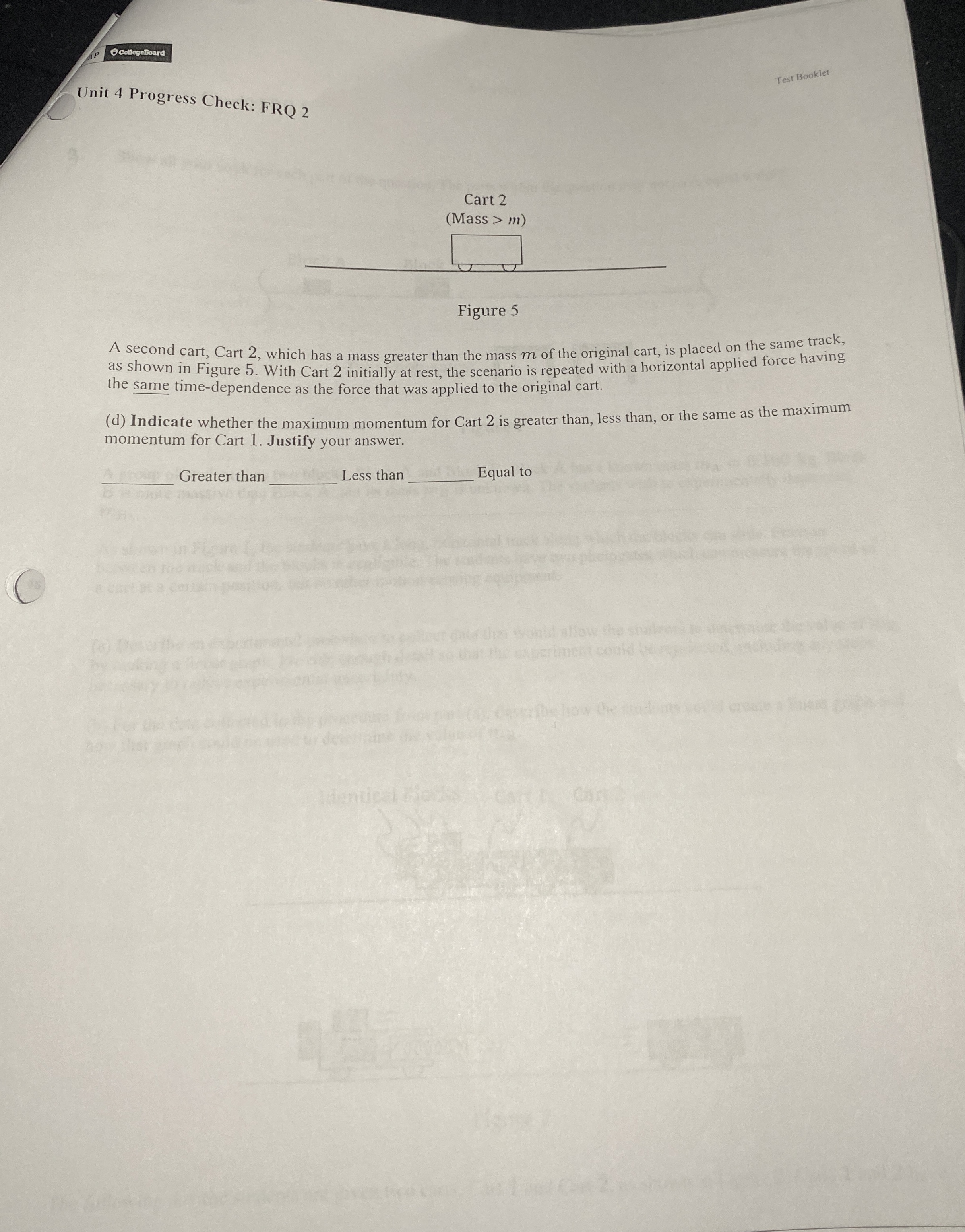 colcegebard Unit 4 Progress Check: FRQ 2 A second