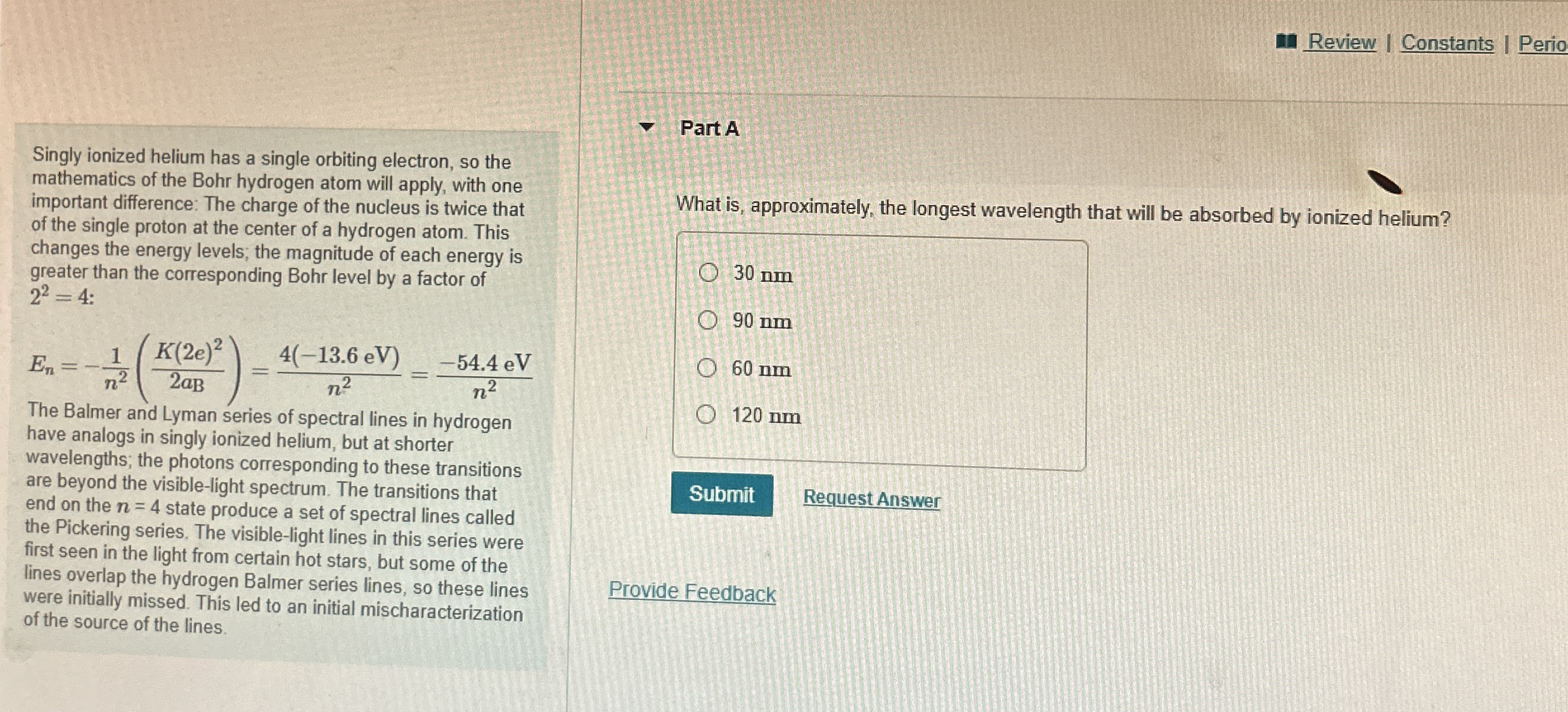 Review Constants Perio Singly ionized helium has