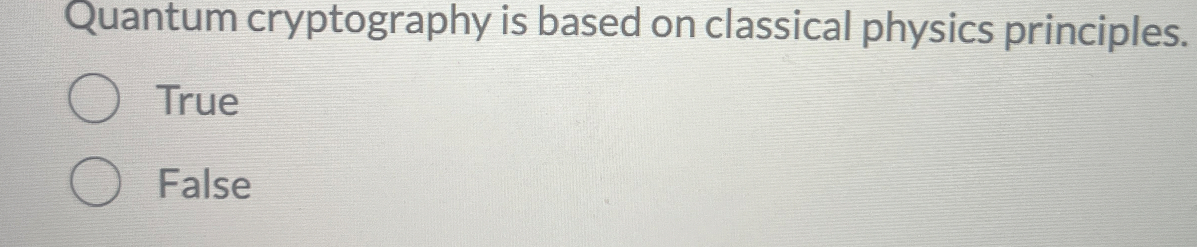 Quantum cryptography is based on classical