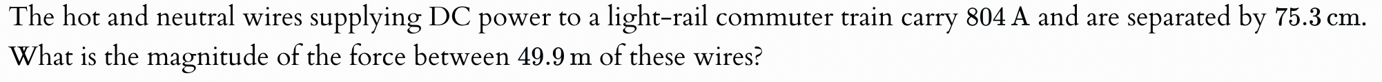 The hot and neutral wires supplying DC power to a