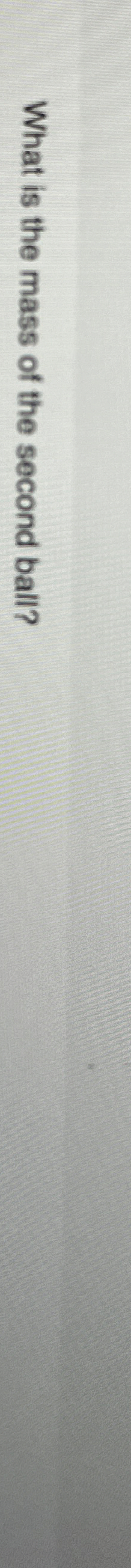 A 0 . 2 2 0 - k g croquet ball makes an elastic