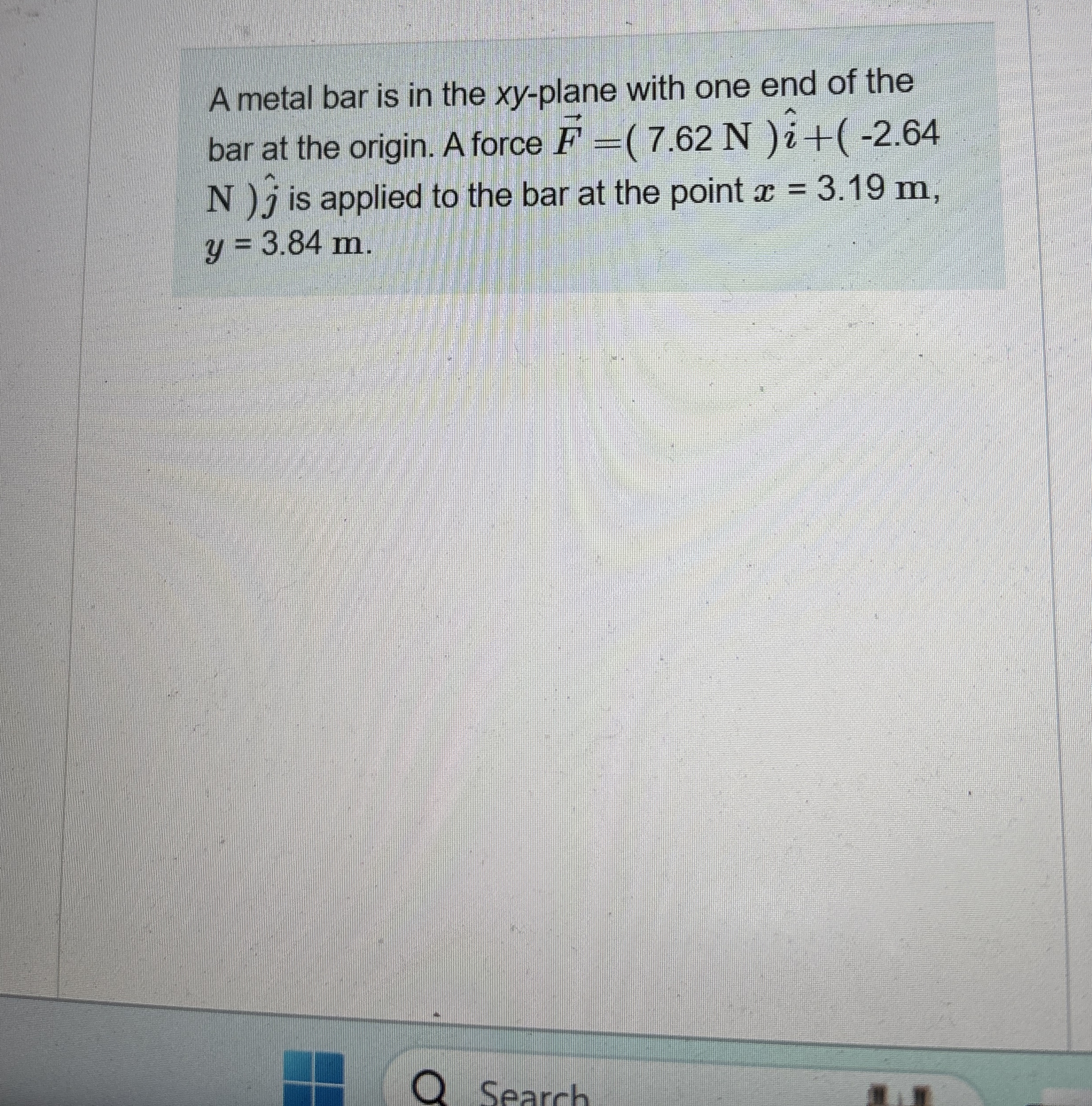 A metal bar is in the x y - plane with one end of