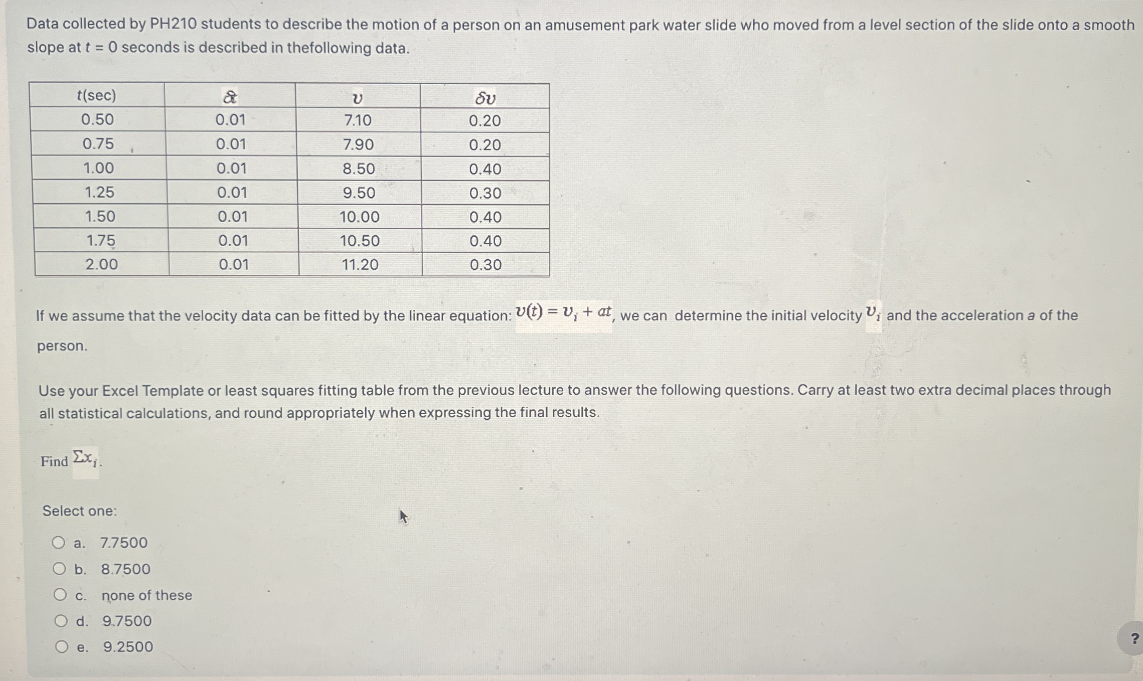 Data collected by PH 2 1 0 students to describe