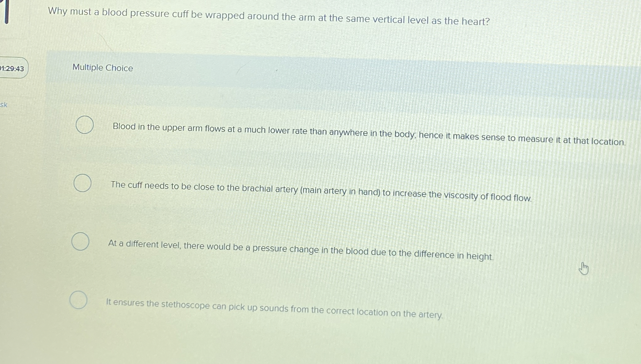 Why must a blood pressure cuff be wrapped around