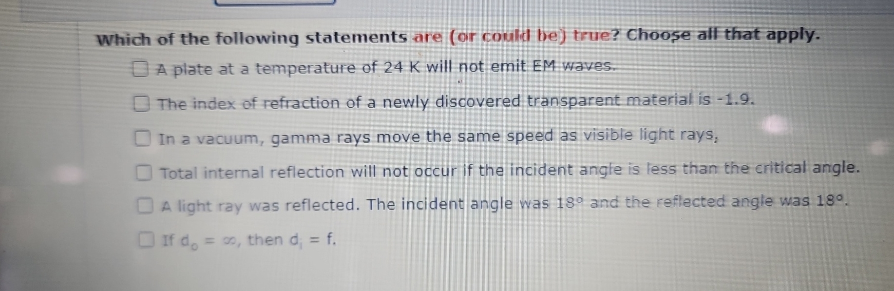 Which of the following statements are ( or could