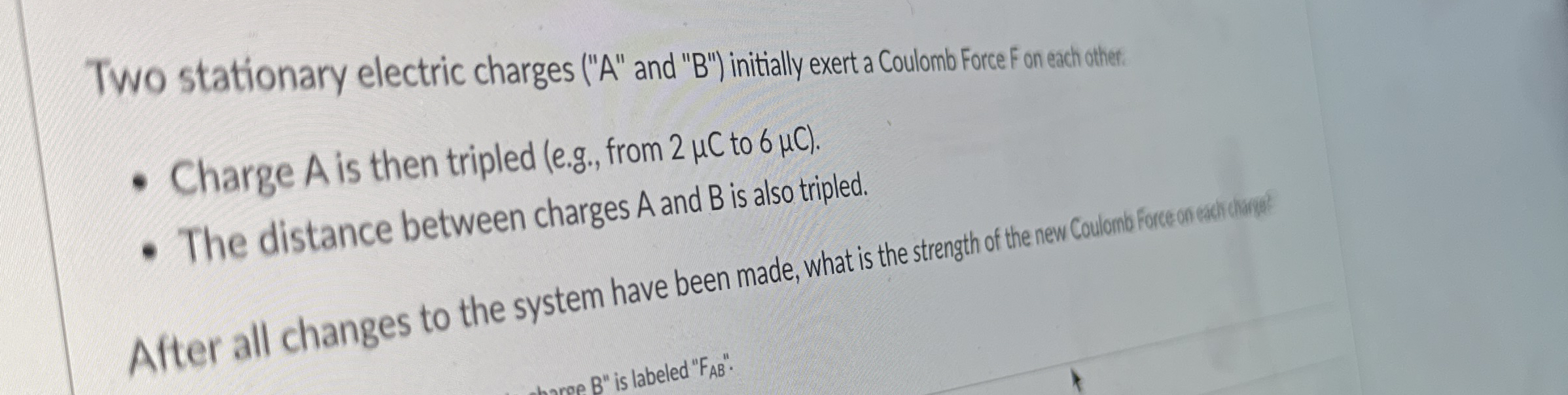 Two stationary electric charges ( " A " and " B "