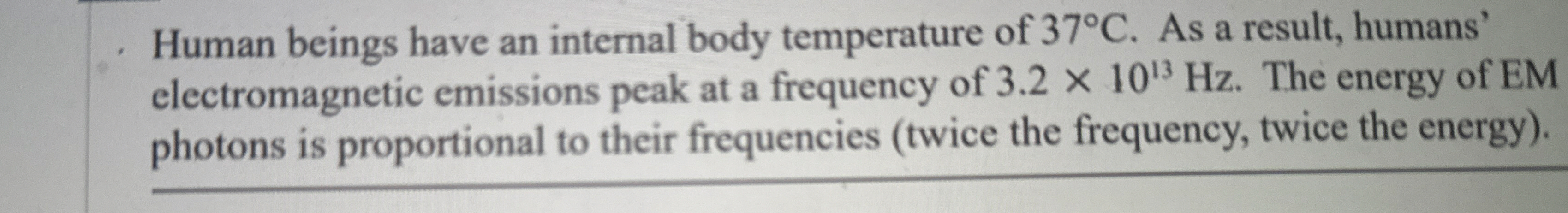 Human beings have an internal body temperature of