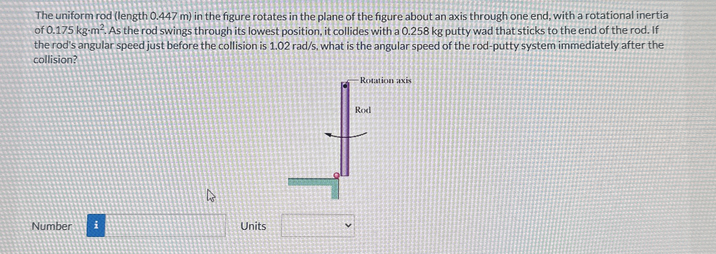 The uniform rod ( length 0 . 4 4 7 m ) in the