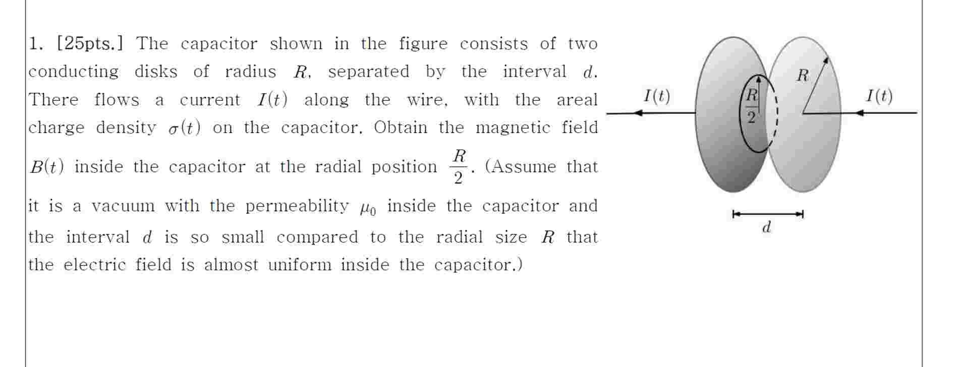1 . [ 2 5 pts . ] The capacitor shown in the