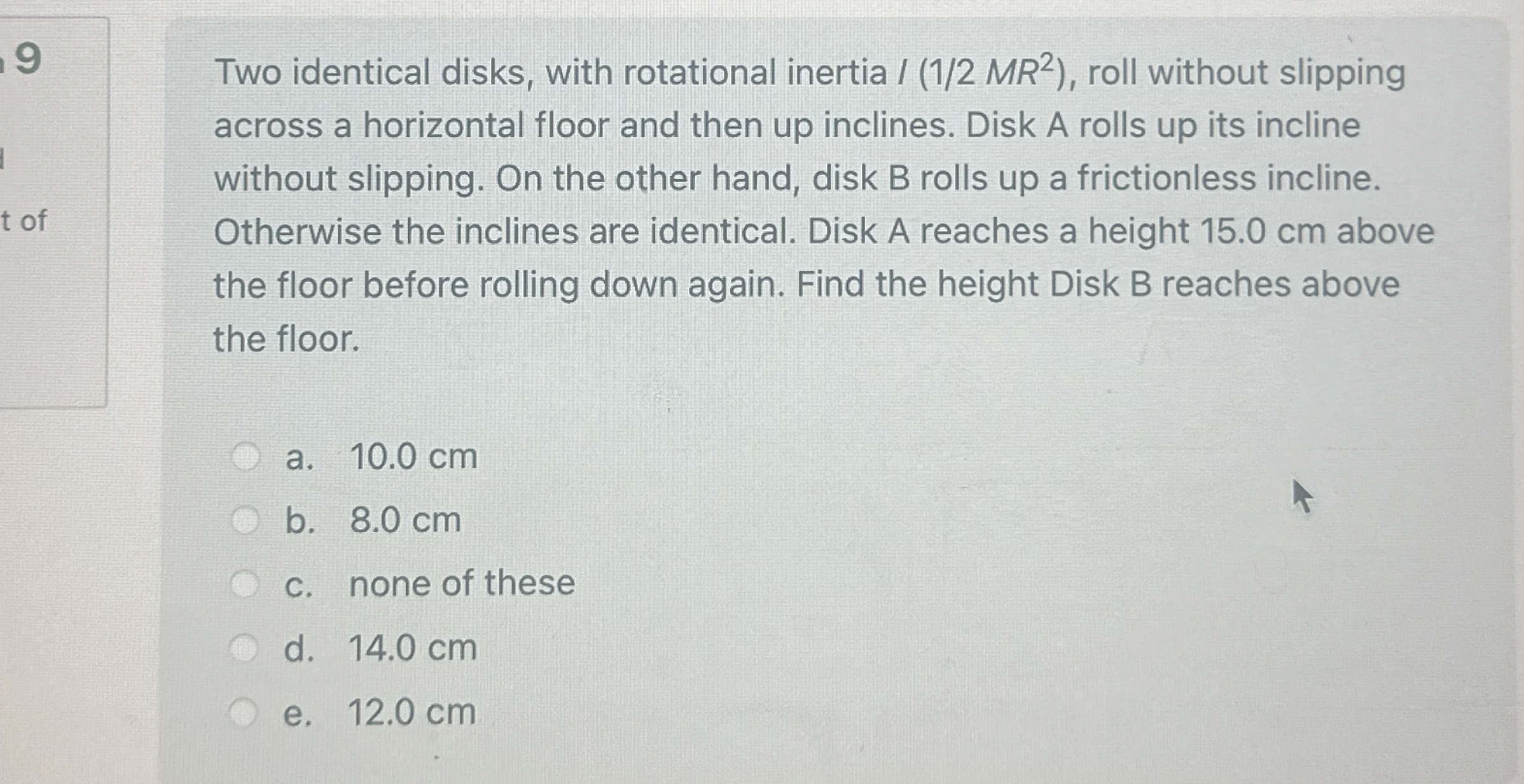 9 Two identical disks, with rotational inertia I
