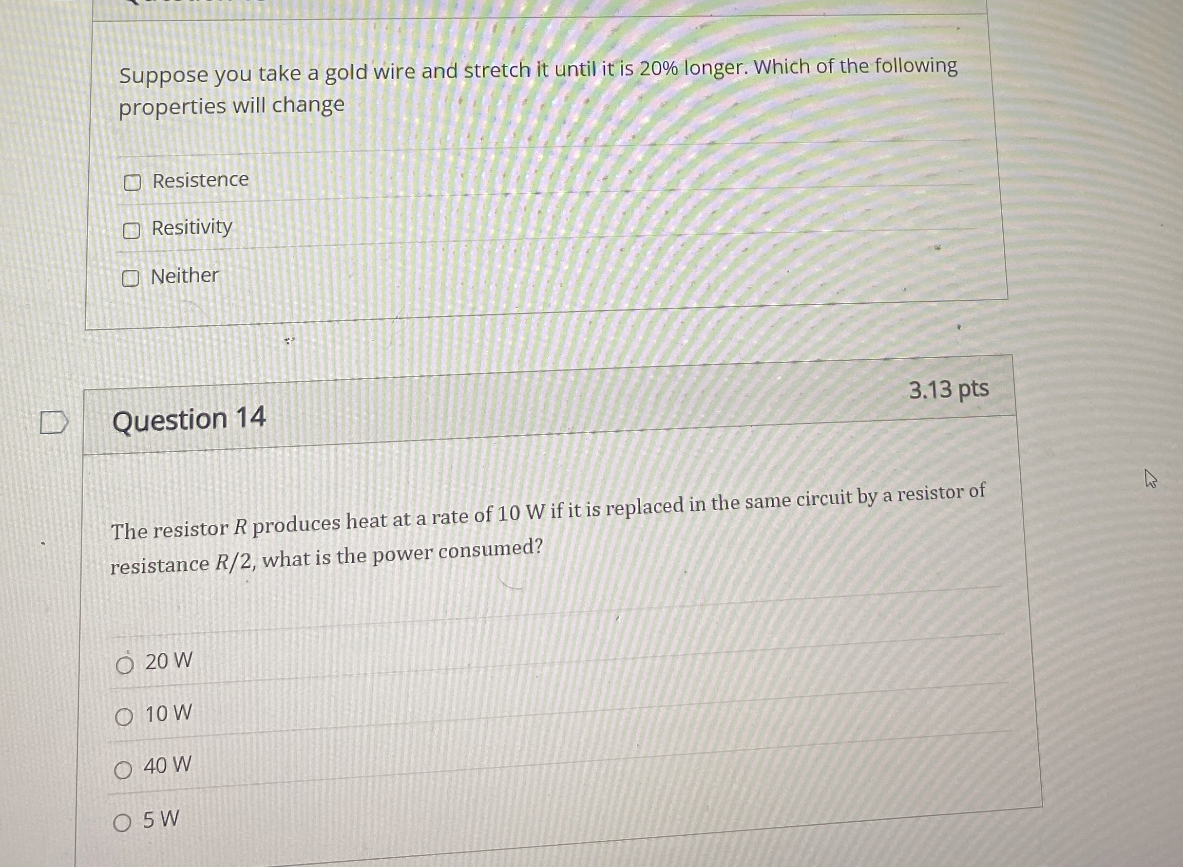 Suppose you take a gold wire and stretch it until