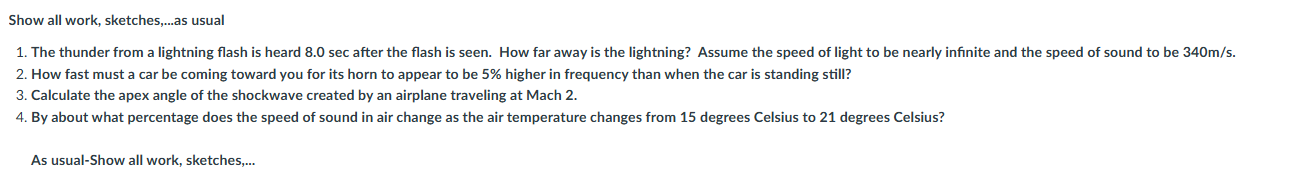 Show all work, sketches,....as usual 1 . The