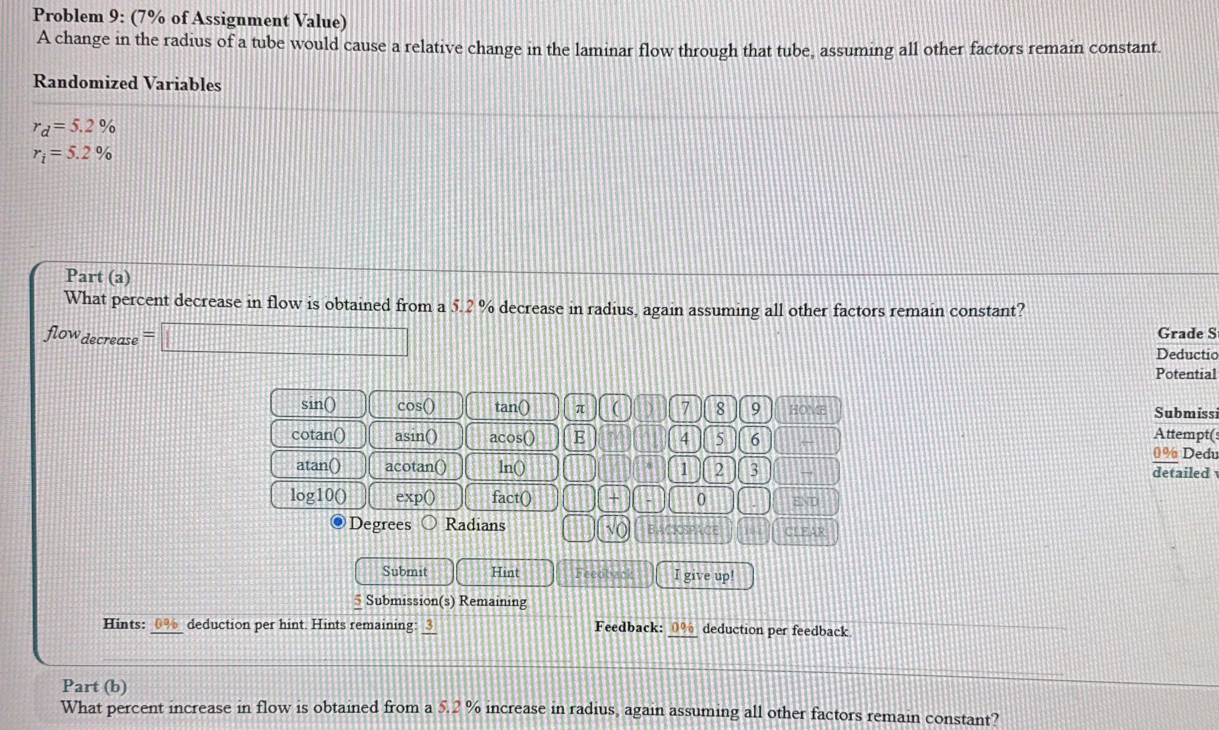 Problem 9 : ( 7 % of Assignment Value ) A change