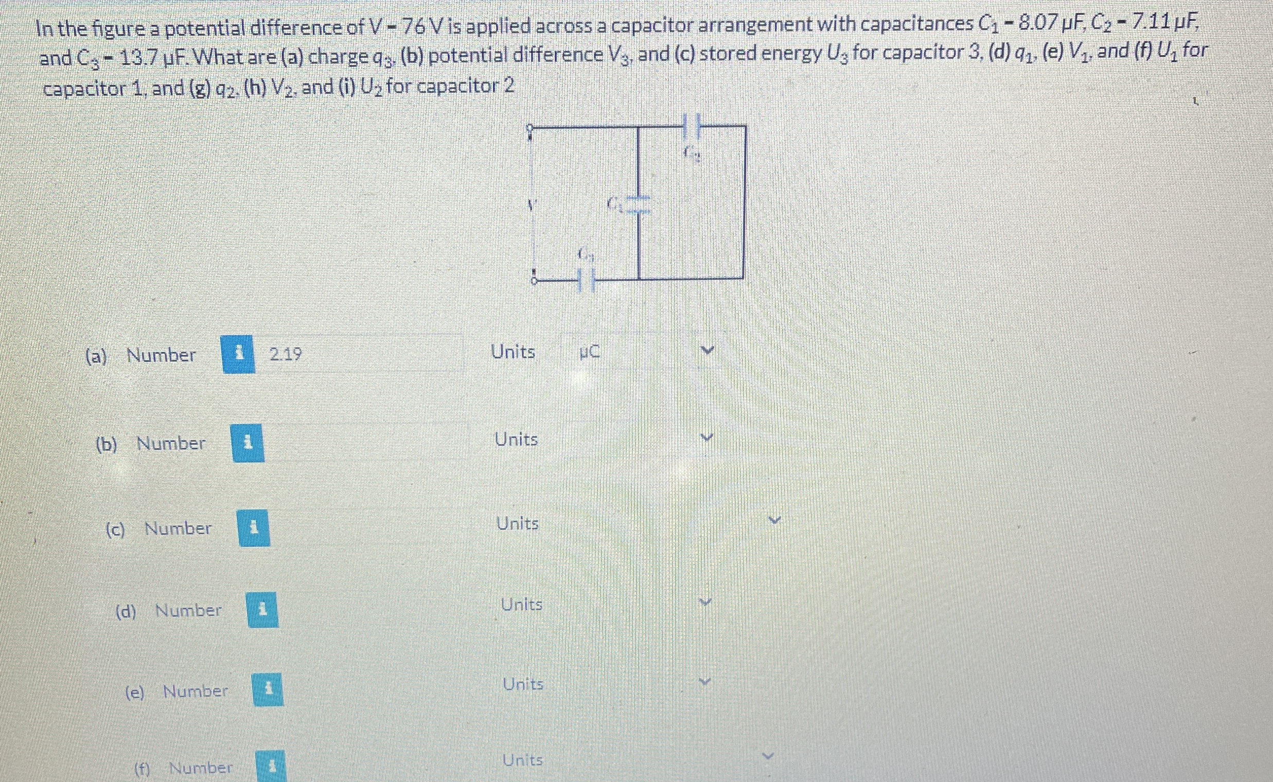 In the figure a potential difference of V = 7 6 V