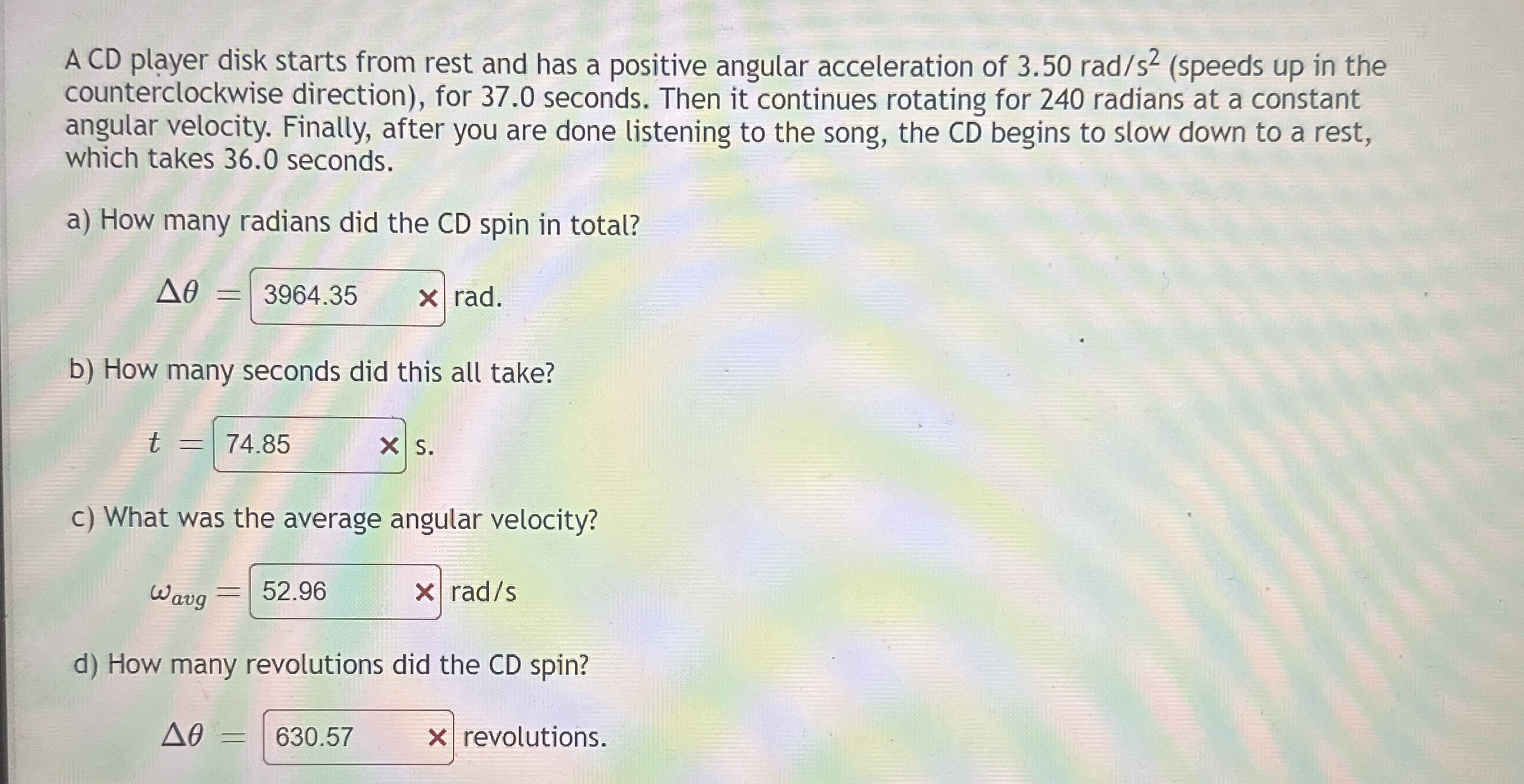 A CD player disk starts from rest and has a