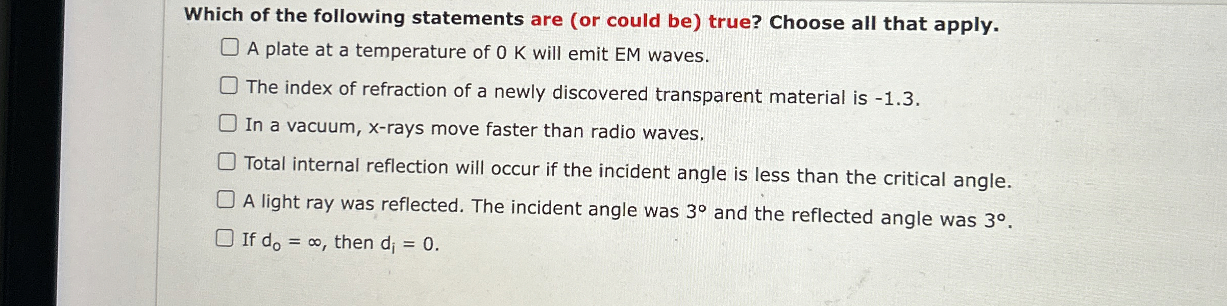 Which of the following statements are ( or could