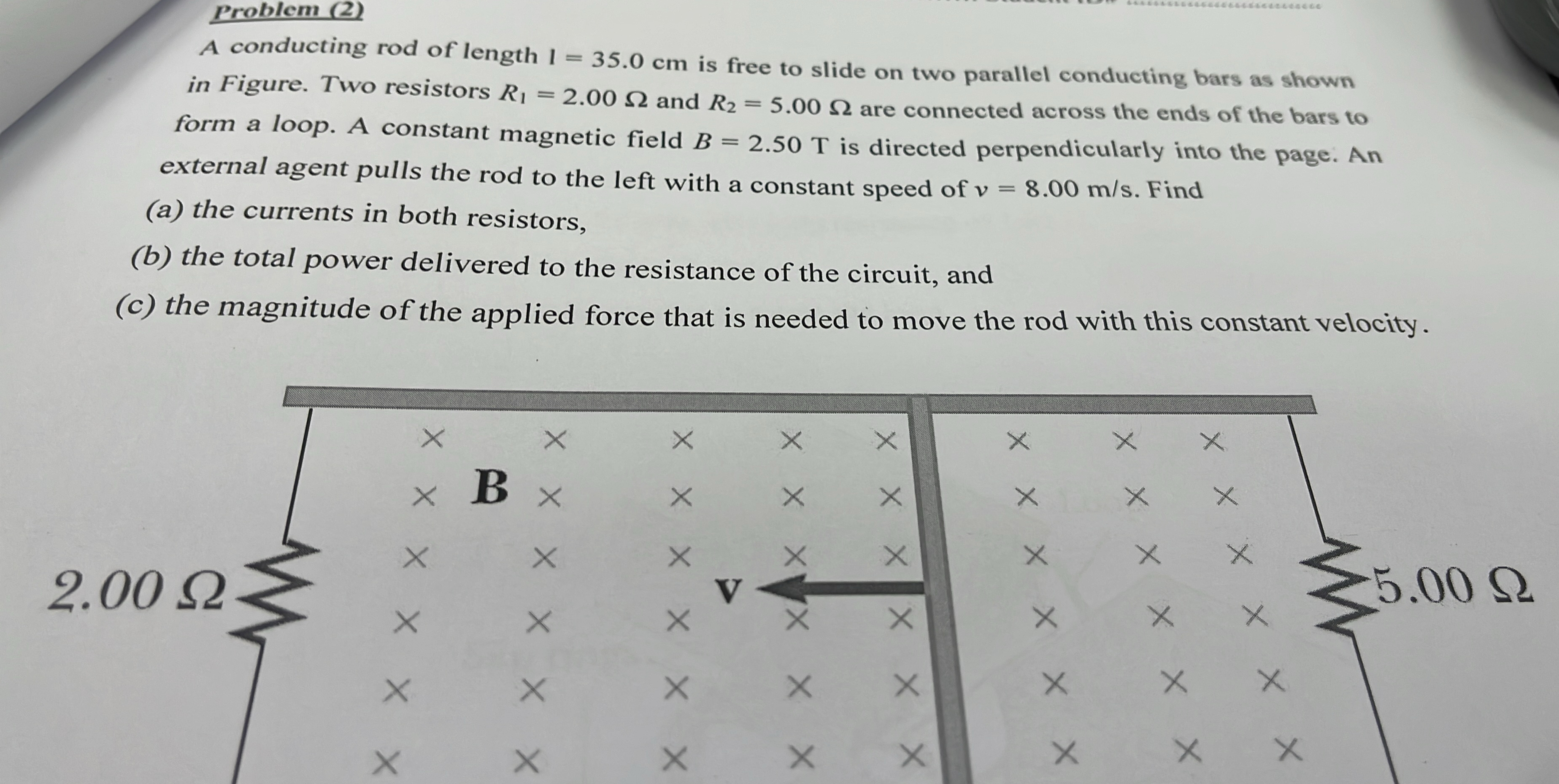 Problem ( 2 ) A conducting rod of length 1 = 3 5