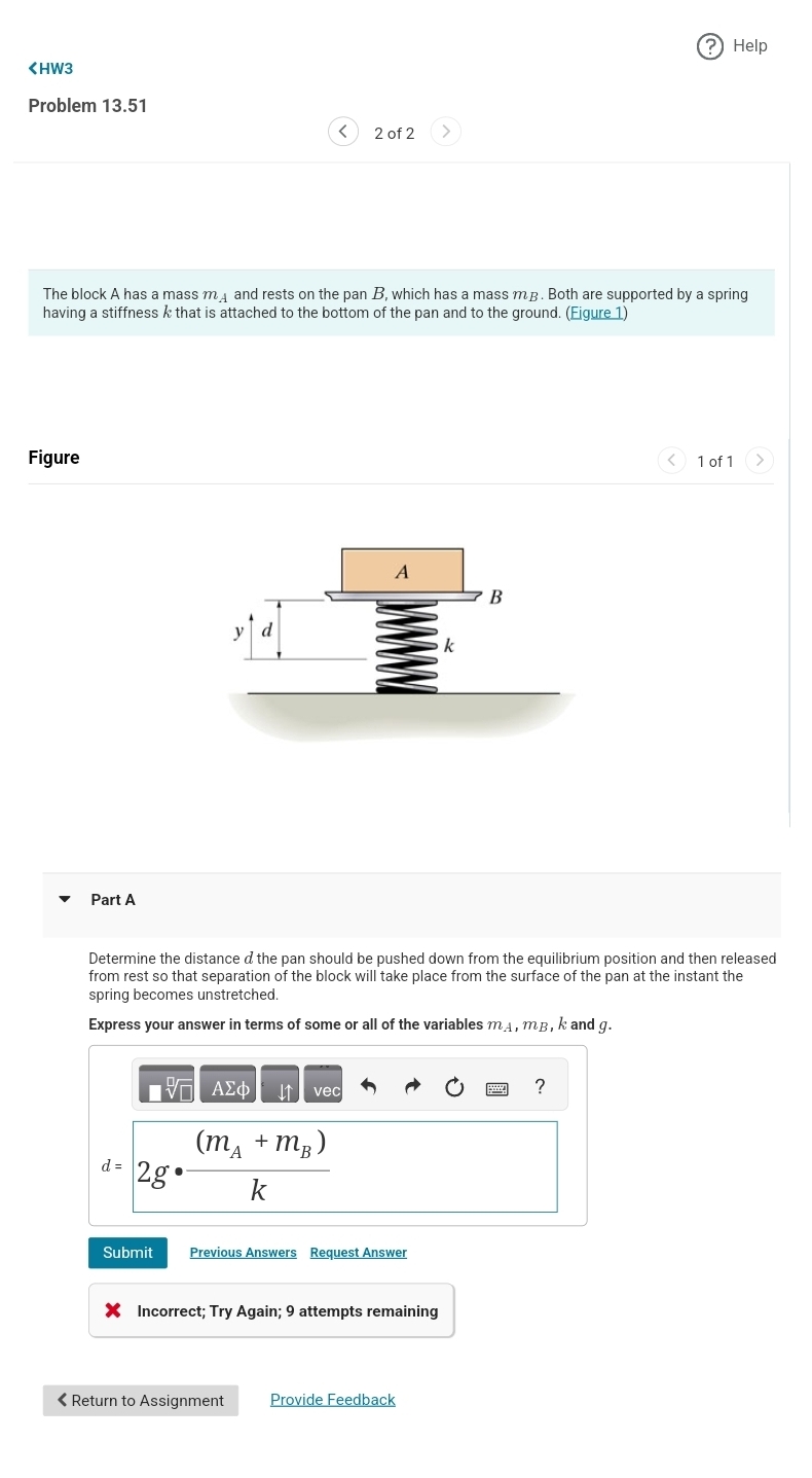 B m B k d m A , m B , k g d = m A and rests o n