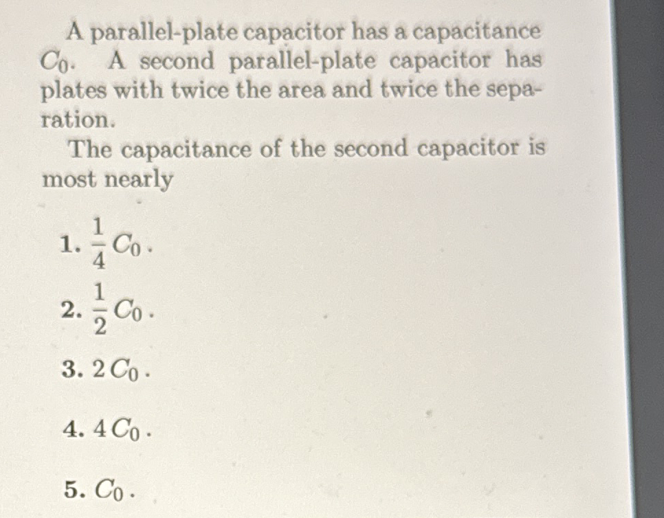 A parallel - plate capacitor has a capacitance C
