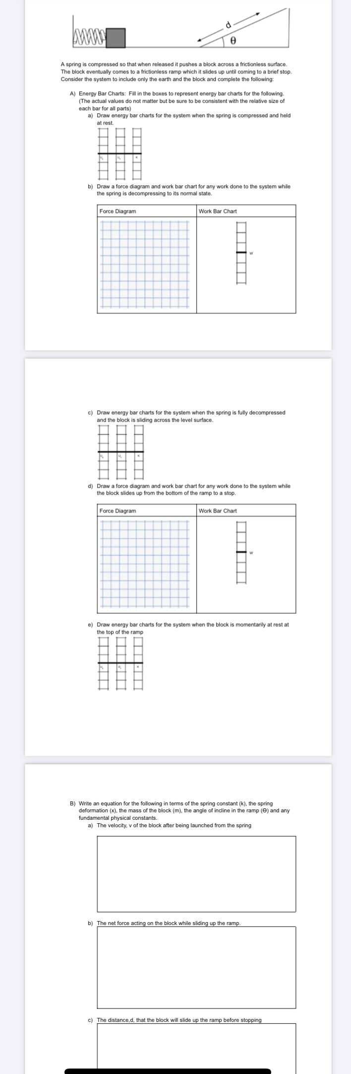 A spring is compressed so that when released it