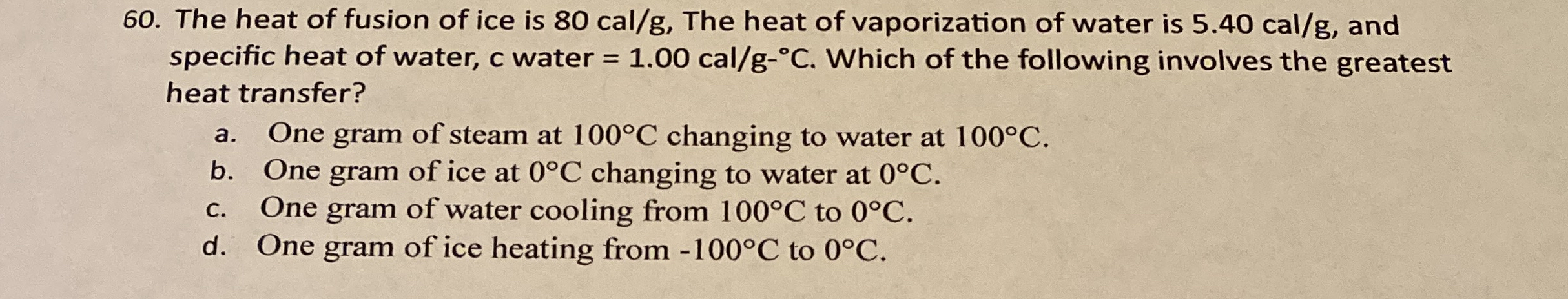 The heat of fusion of ice is 8 0 c a l g , The