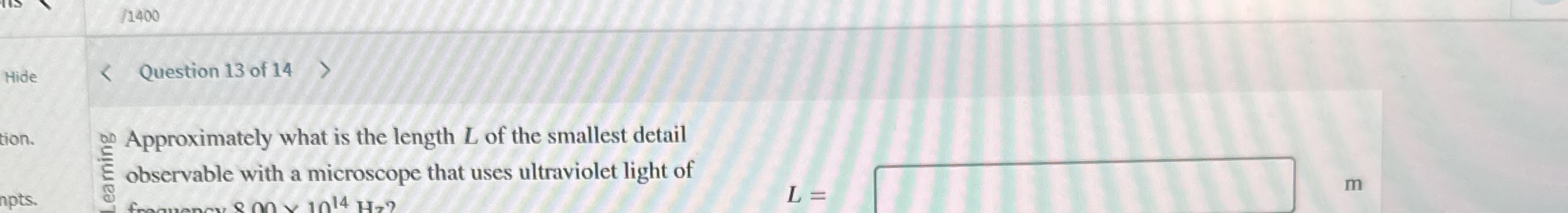 Question 1 3 of 1 4 Approximately what is the