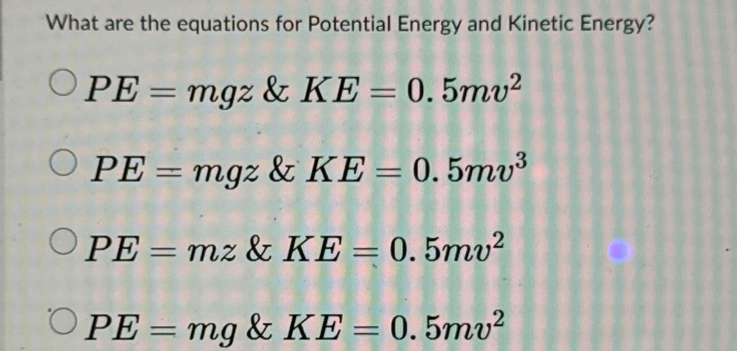 What are the equations for Potential Energy and