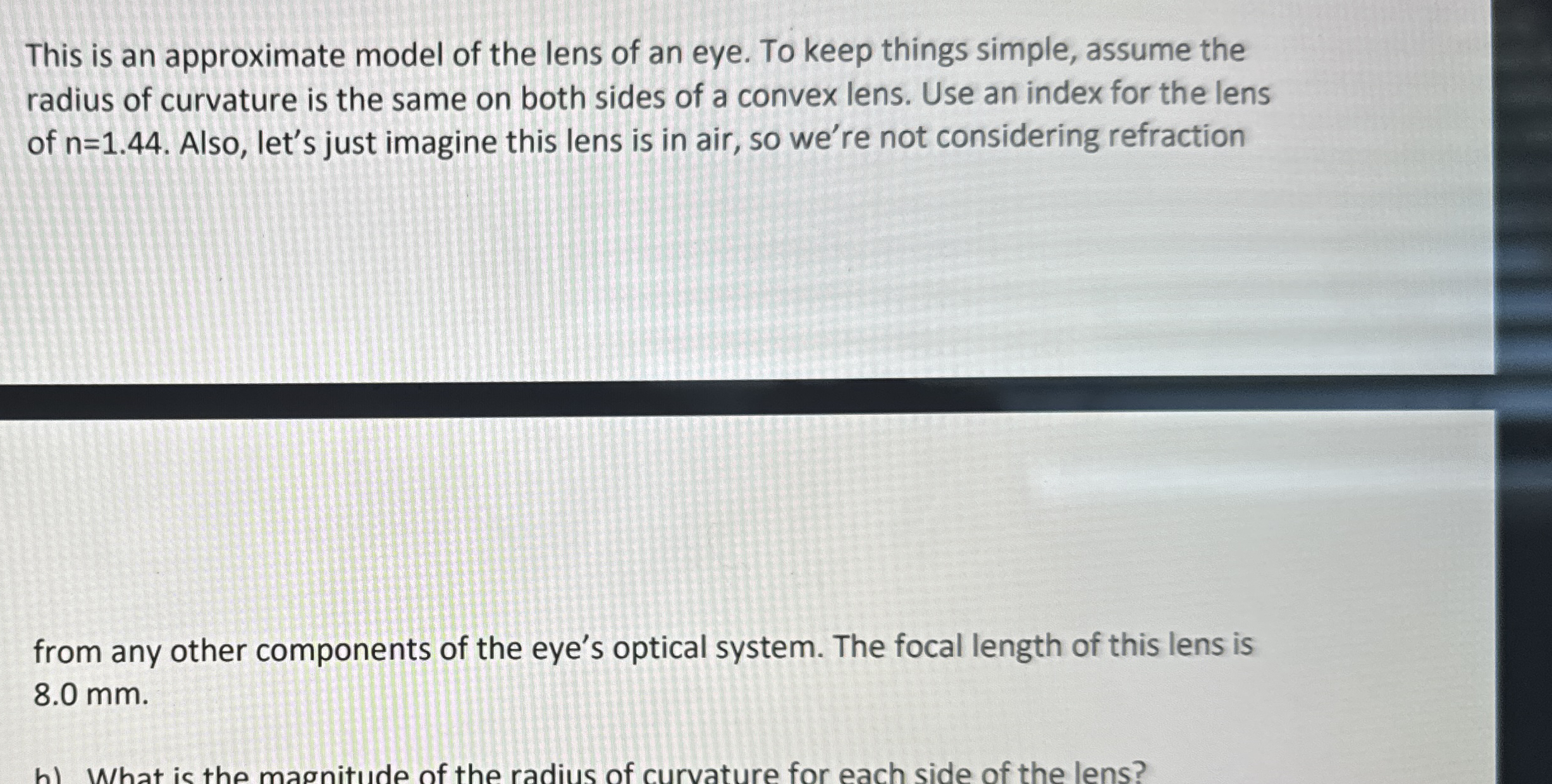 This is an approximate model of the lens of an