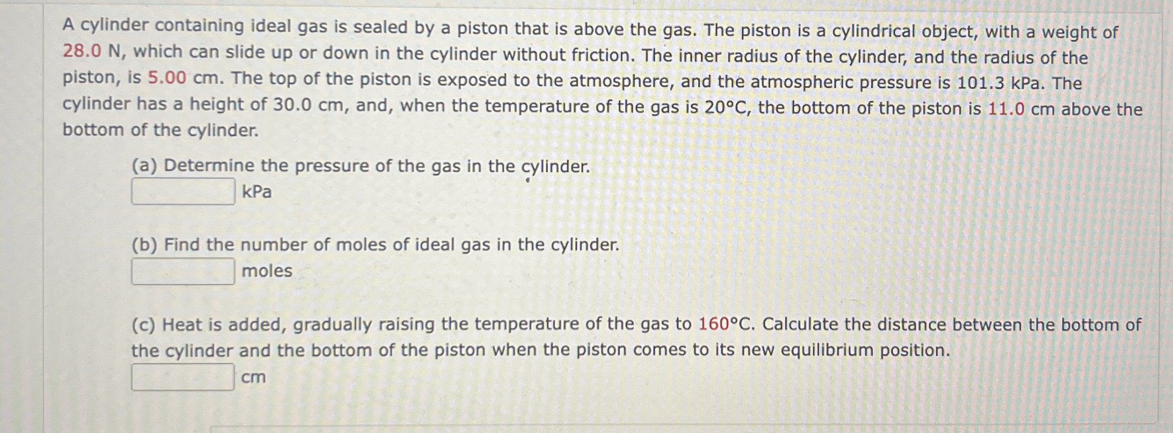 A cylinder containing ideal gas is sealed by a